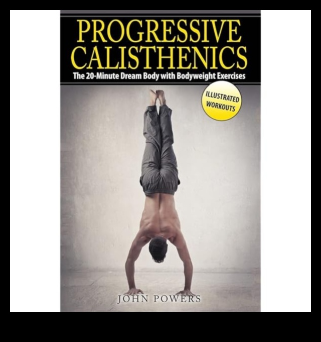 Calisthenics Unleashed: Mastering the Art of Bodyweight Fitness